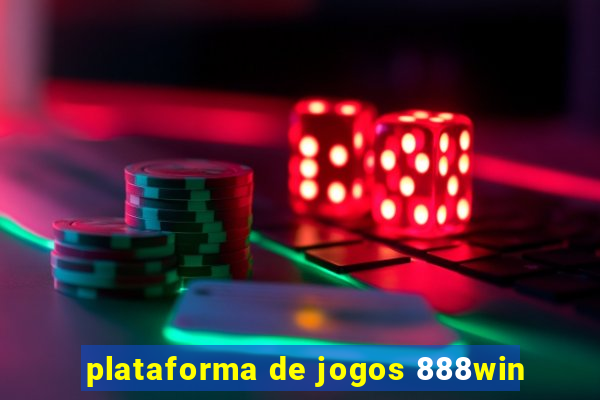 plataforma de jogos 888win